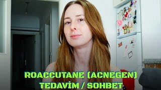 ROACCUTANE ACNEGEN TEDAVİM  SOHBET [upl. by Field159]