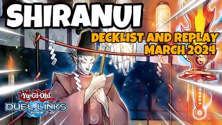 Shiranui Duel Links  March 2024 Ranked Duel Replay and Decklist YUGIOH [upl. by Godred]