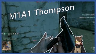 Enlisted M1A1 Thompson  Take my tommy gun [upl. by Earehs958]