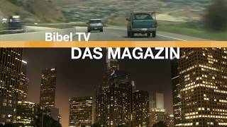 Bibel TV Das Magazin quotquotDer Gerechte kommt um und niemand ist daquot Christenverfolgung heute [upl. by Eniale]