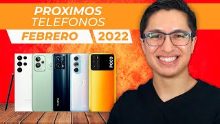 LOS MEJORES CELULARES QUE SE PRESENTAN EN FEBRERO 2022 [upl. by Arvie615]