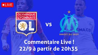 Olympique Lyonnais  Marseille Commentaire Live [upl. by Danziger]