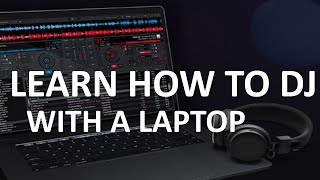 How to DJ with a Laptop [upl. by Oned]