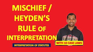 Mischief Rule or Interpretation  Heydens Rule of Interpretation  Rule of Interpretation [upl. by Ecitnirp]