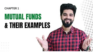 What are mutual funds amp their examples [upl. by Ynaffit]