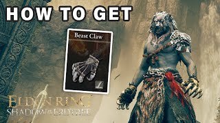 How to get Beast Claw Weapon ► Elden Ring DLC [upl. by Nivri]