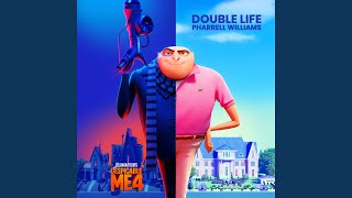 Double Life From quotDespicable Me 4quot [upl. by Curley161]