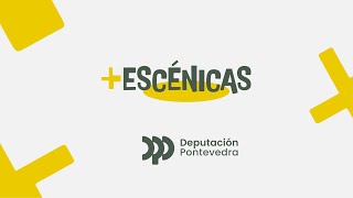 Escénicas [upl. by Bueschel]