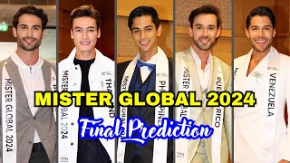 MISTER GLOBAL 2024 TOP 15 FINAL PREDICTION [upl. by Enaira]