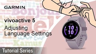 Tutorial  vívoactive 5 Adjusting Language Settings  My watch is in the wrong language [upl. by Argyres]