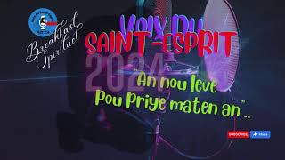 AN NOU LEVE POU PRIYE MATEN LUNDI 11 NOVEMBRE 2024 LA  AK BREAKFAST SPIRITUEL [upl. by Ellenig375]