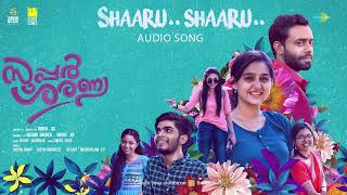 Shaaru Shaaru  Audio Song  Super Sharanya  Justin Varghese  Anaswara Rajan  Arjun Ashokan [upl. by Ylnevaeh]