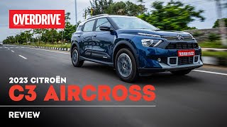 2023 Citroën C3 Aircross review  does big size offer big value  OVERDRIVE [upl. by Ruprecht4]