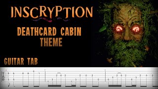 Guitar tab Inscryprion  Deathcard Cabin Reprise theme [upl. by Einahteb]