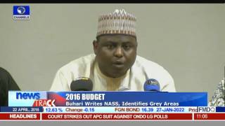 Buhari Writes NASS Identifies Grey Areas In 2016 Budget [upl. by Lugar]