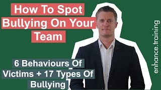 How to Spot Bullying On Your Team  Know the Signs of a Bully at Work [upl. by Colwen]