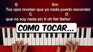 Cómo tocar Tus ojos revelan que yo y Ven Espíritu ven piano fácil [upl. by Sualokin]