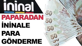 Paparadan İninale Para Gönderme  İninalden Paparaya Para Aktarma  İninal Papara 2020 [upl. by Elocan591]