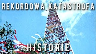 Katastrofa masztu radiowego w Konstantynowie Polska 1991  HISTORIE [upl. by Solraced146]