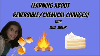 Irreversible Changes  Chemical Changes in Matter  Lesson 9  2nd Grade Science  Matter [upl. by Arimay853]