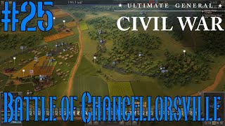 Battle of Chancellorsville 25  30 April 1863  Ultimate General Civil War [upl. by Hellene]