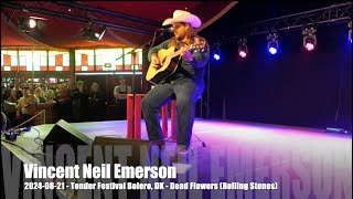 Vincent Neil Emerson  Dead Flowers Rolling Stones  20240821  Tønder Festival Bolero DK [upl. by Bright633]