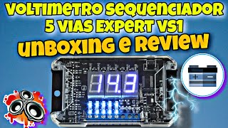 Voltímetro Sequenciador Expert VS1 5 vias Unboxing e Review [upl. by Hsenid]