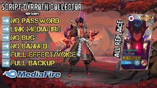 UPDATE ❗❗ Script Skin Dyrroth Collector No Password Full Effect [upl. by Eilrebma334]