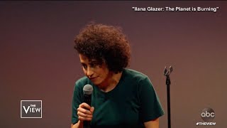 Ilana Glazer Talks quotBroad Cityquot and Stand Up quotThe Planet is Burningquot  The View [upl. by Assiralc]