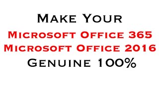 Make Your Office 365 and 2016 Genuine 100  How To Activate Office 365 Without Key [upl. by Gerius]