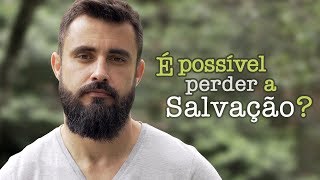 É possível perder a Salvação  Esdras Savioli [upl. by Alina]