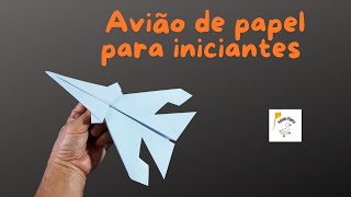 Avião de Papel para Crianças Avião de Papel para Adultos Avião de Papel para Iniciantes [upl. by Stilla]