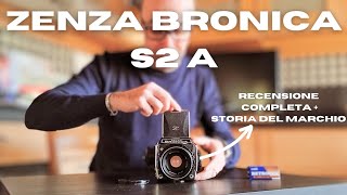 ZENZA BRONICA S2 A 1969  Recensione completa [upl. by Harrod620]