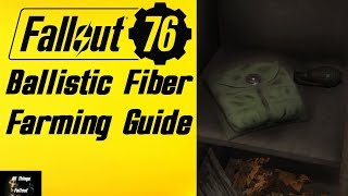 Fallout 76 Extensive Ballistic Fiber Farming Guide [upl. by Rol]