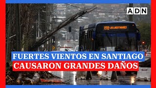 Fuertes vientos en Santiago provocaron grandes daños [upl. by Heti]