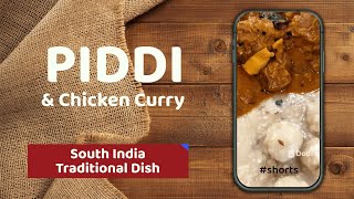 Shorts Chicken curry and Piddi Traditional South Indian Dish [upl. by Arathorn692]