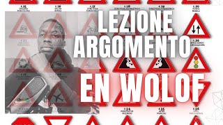 LEZIONE SEGNALI DI PERICOLO CI WOLOF AK ITALIANO [upl. by Adnolat]