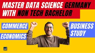 Study Data Science in Germany Non Tech Students  Master in Data Science in Germany  Sandeep Khaira [upl. by Hukill715]