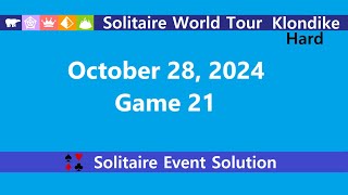 Solitaire World Tour Game 21  October 28 2024 Event  Klondike Hard [upl. by Ritchie270]