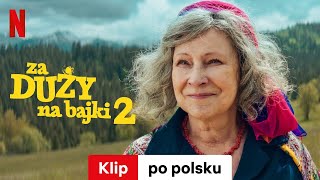 Za duży na bajki 2 Klip  Zwiastun po polsku  Netflix [upl. by Acyre861]