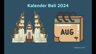 Kalender Bali Agustus 2024 PDF Lengkap [upl. by Thay]