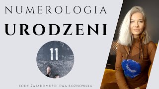 NUMEROLOGIA  URODZENI 11 [upl. by Krebs]