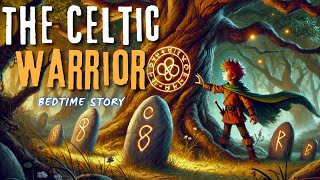 Relaxing Sleep Stories The Celtic Warrior  guided sleep meditation [upl. by Odirfliw]