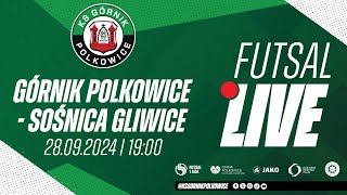 Górnik Polkowice vs Sośnica Gliwice 1 Liga Futsalu LIVE [upl. by Yeniffit]