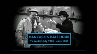 Hancocks Half Hour TV Audio Series 2 and 3 Incl Chapters 1956 Best Available Quality [upl. by Itaws]