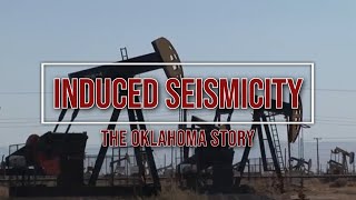 Induced Seismicity  The Oklahoma Story [upl. by Declan]