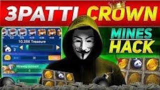 MinesHack Teen Patti Mines Hack 100 MinesHack Teen Patti CrownHack 3pattipopiustaad [upl. by Ratib876]