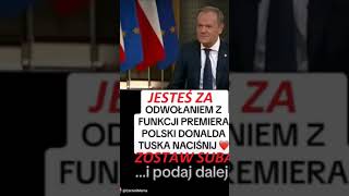 Jesteś za odwołaniem Tuska zostawsuba [upl. by Enuahs]