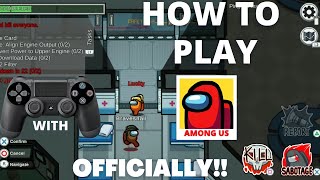 How To Play Among Us With PS4 Controller AndroidiOS [upl. by Crispa949]