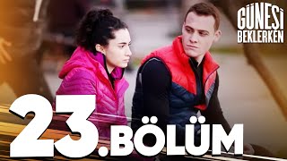 Güneşi Beklerken 23 Bölüm [upl. by Sosanna]